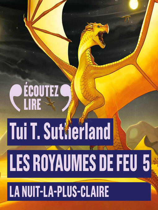 Title details for La Nuit-la-plus-Claire by Tui T. Sutherland - Wait list